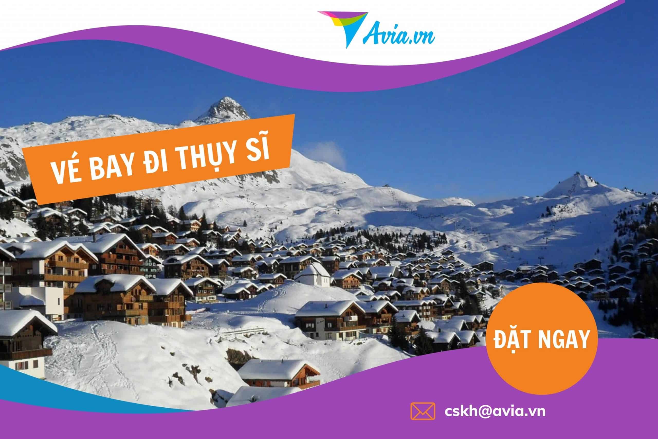 Vé máy bay đi Thuỵ Sĩ