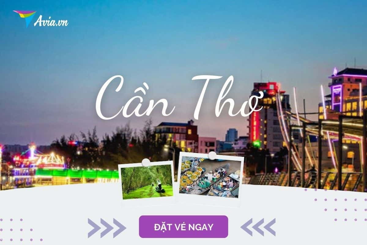 Vé máy bay đi Cần Thơ (VCA)