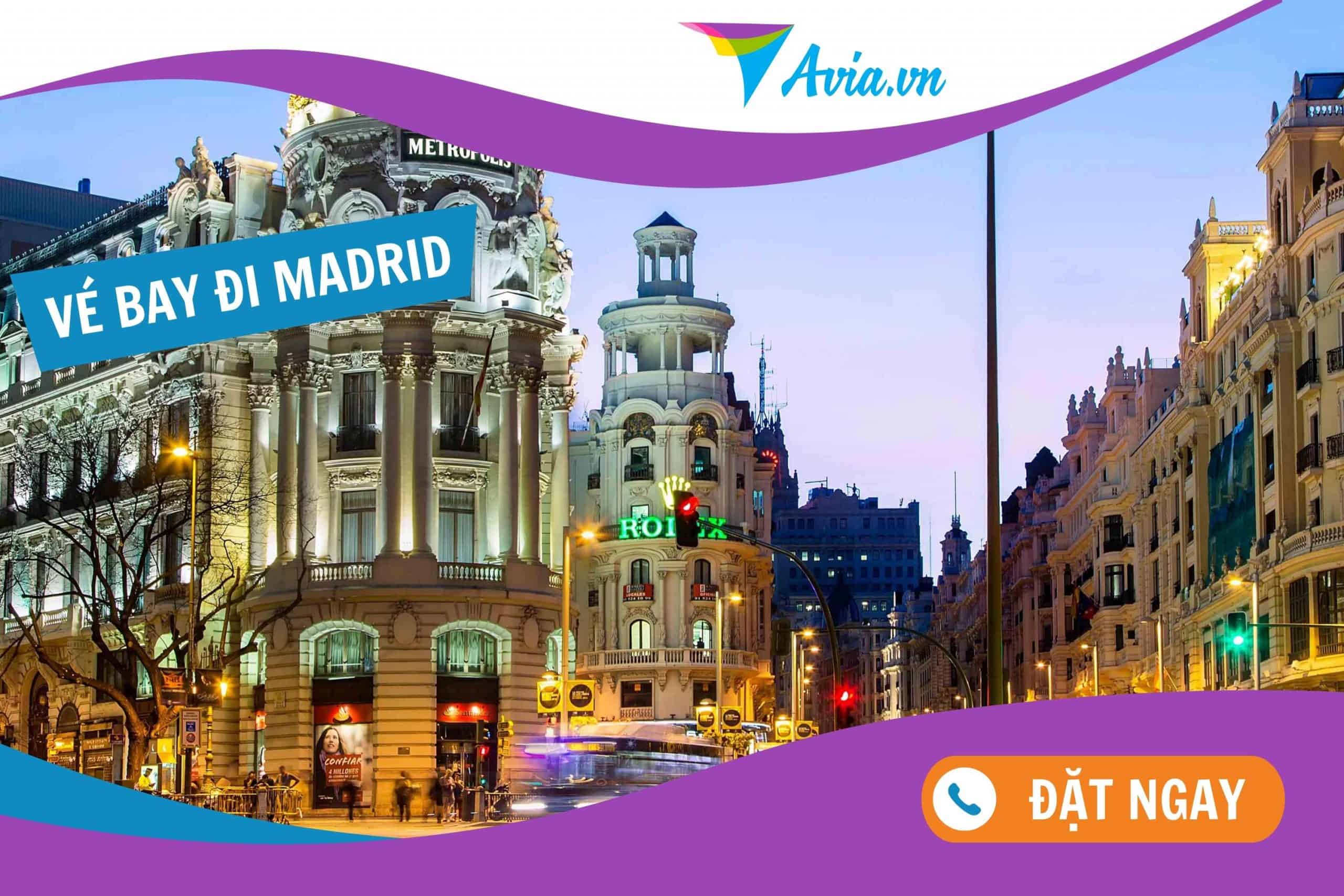 Vé máy bay đi Madrid