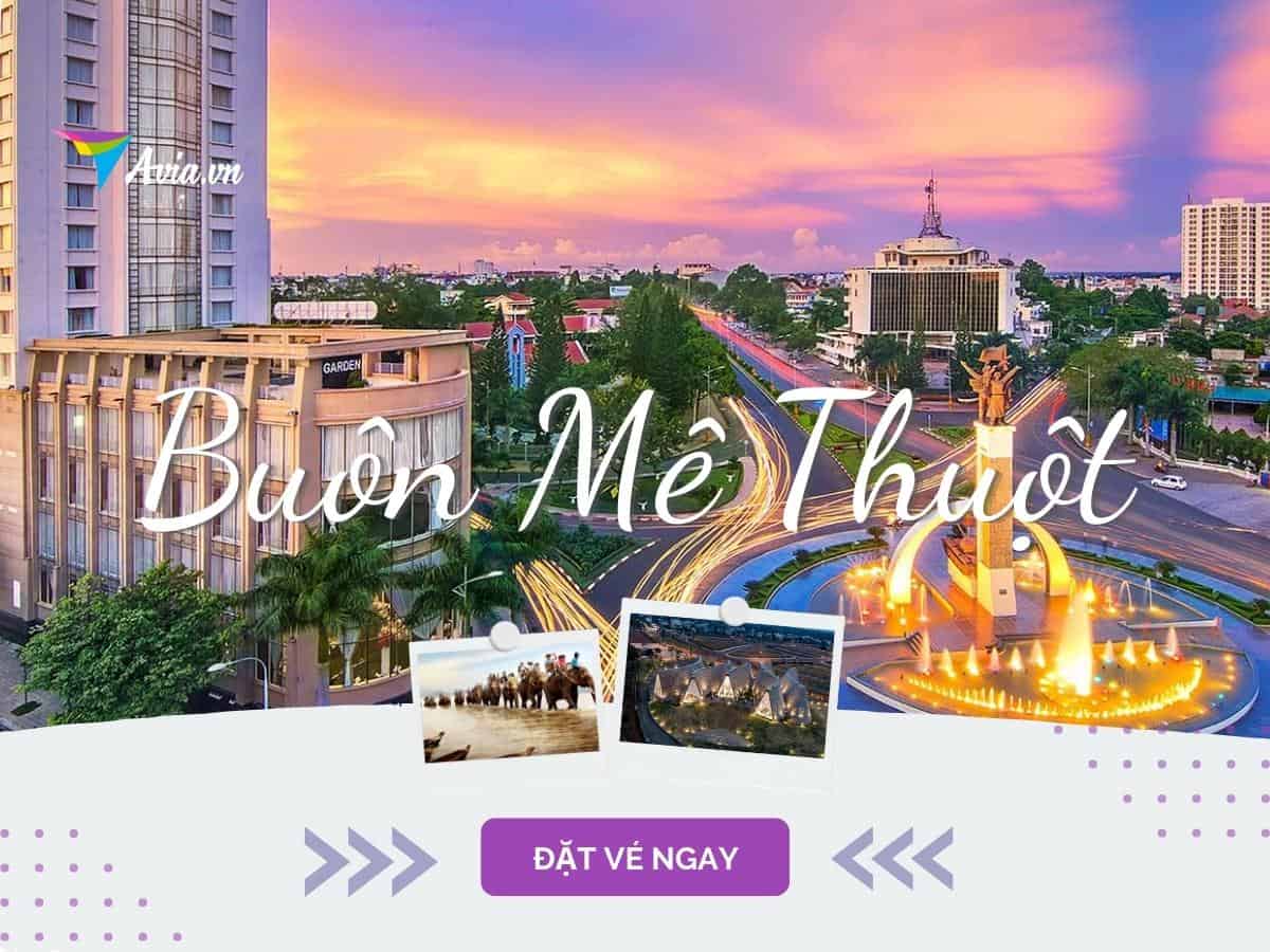 Vé máy bay đi Buôn Mê Thuột
