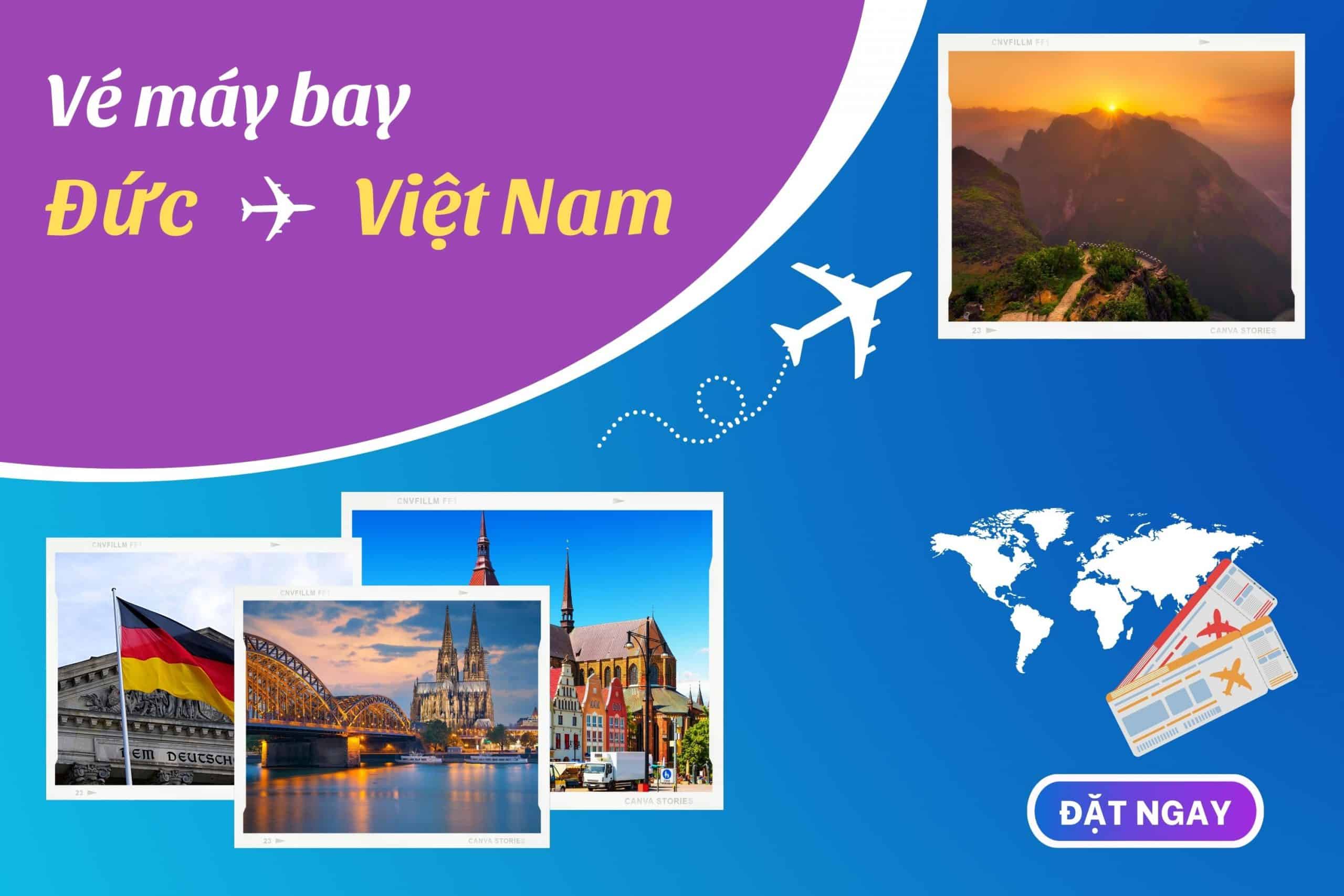 Vé máy bay từ Đức về Việt Nam