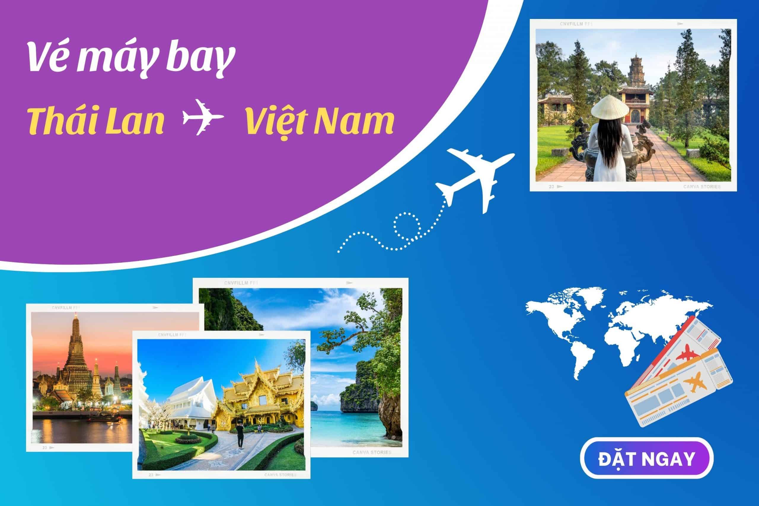 Vé máy bay từ Thái Lan về Việt Nam