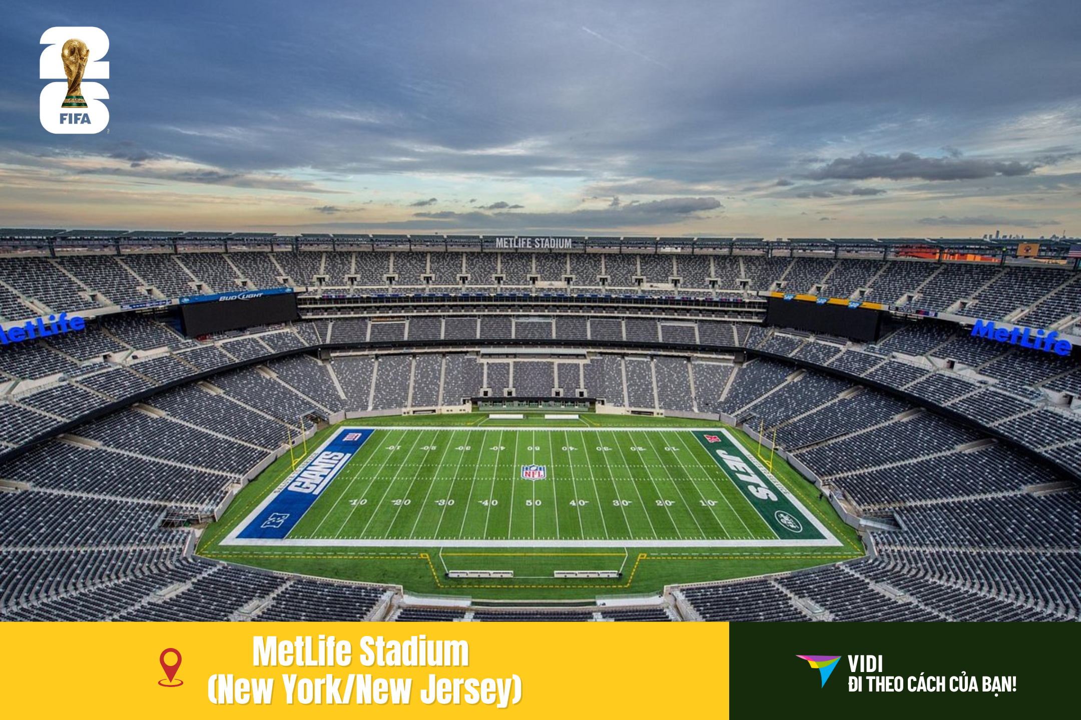 MetLife Stadium (New York/New Jersey) nơi diễn ra trận Chung kết World Cup 2026