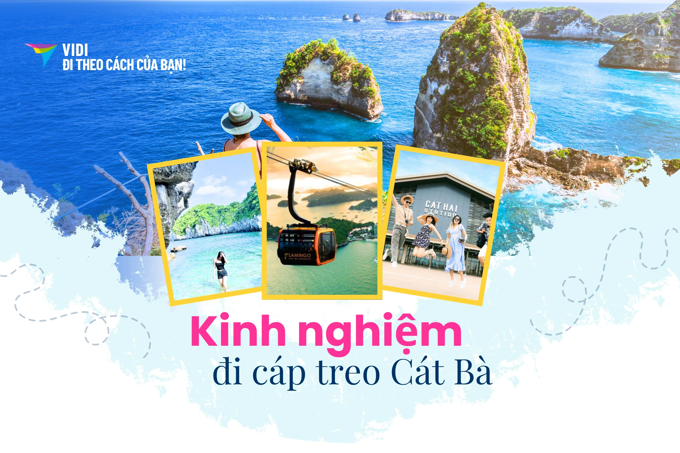 Lưu ngay 5 kinh nghiệm đi cáp treo Cát Bà cho du khách tự túc