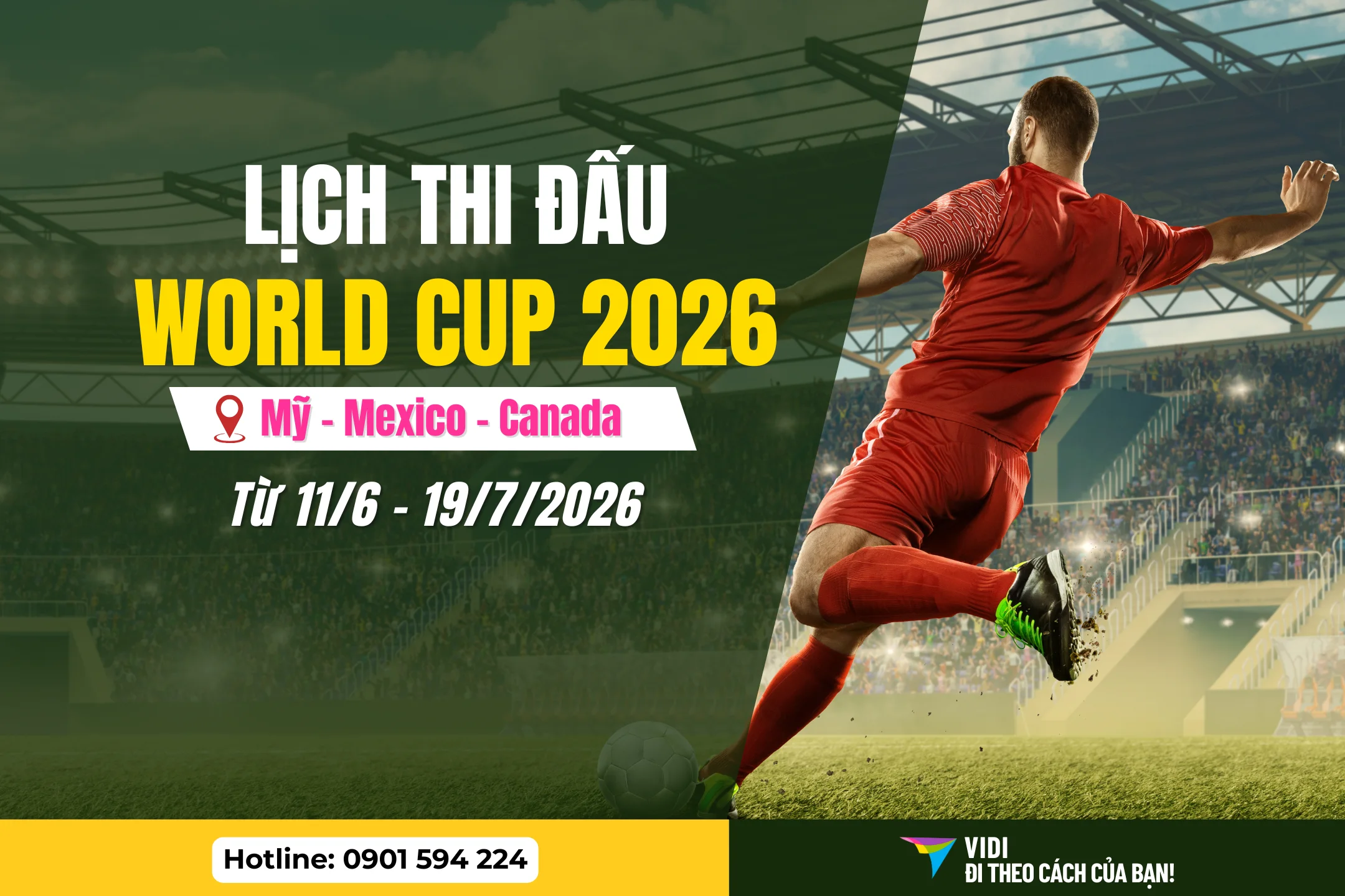 Lịch thi đấu World Cup 2026 mới nhất Vidi