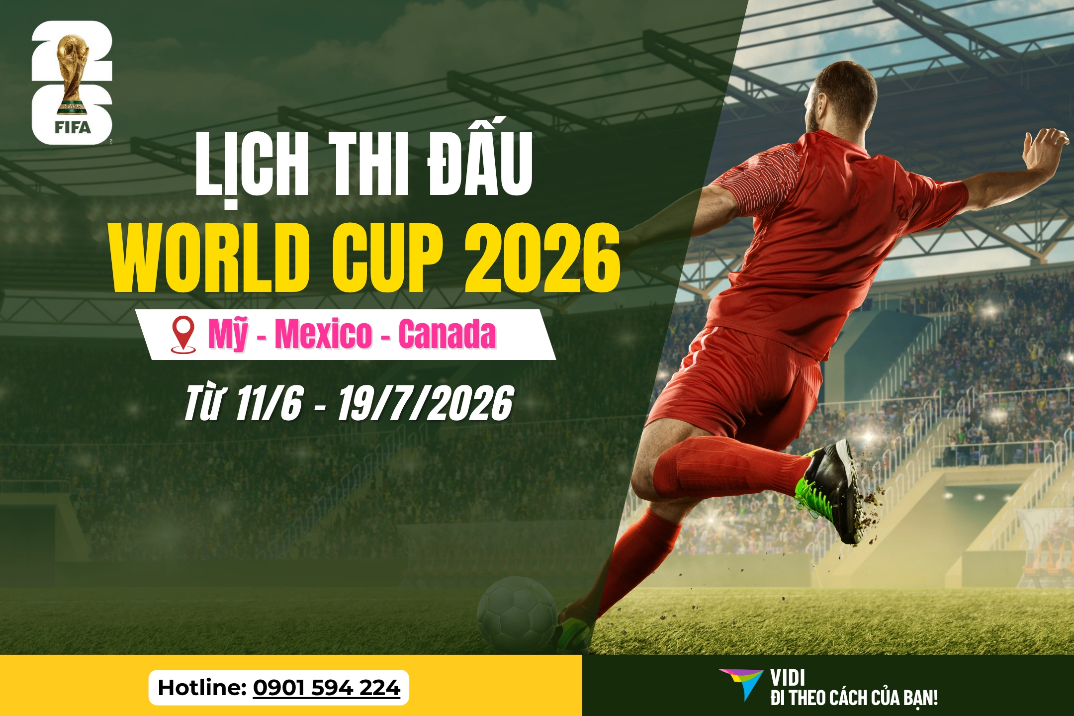 Lịch thi đấu World Cup 2026 mới nhất Vidi