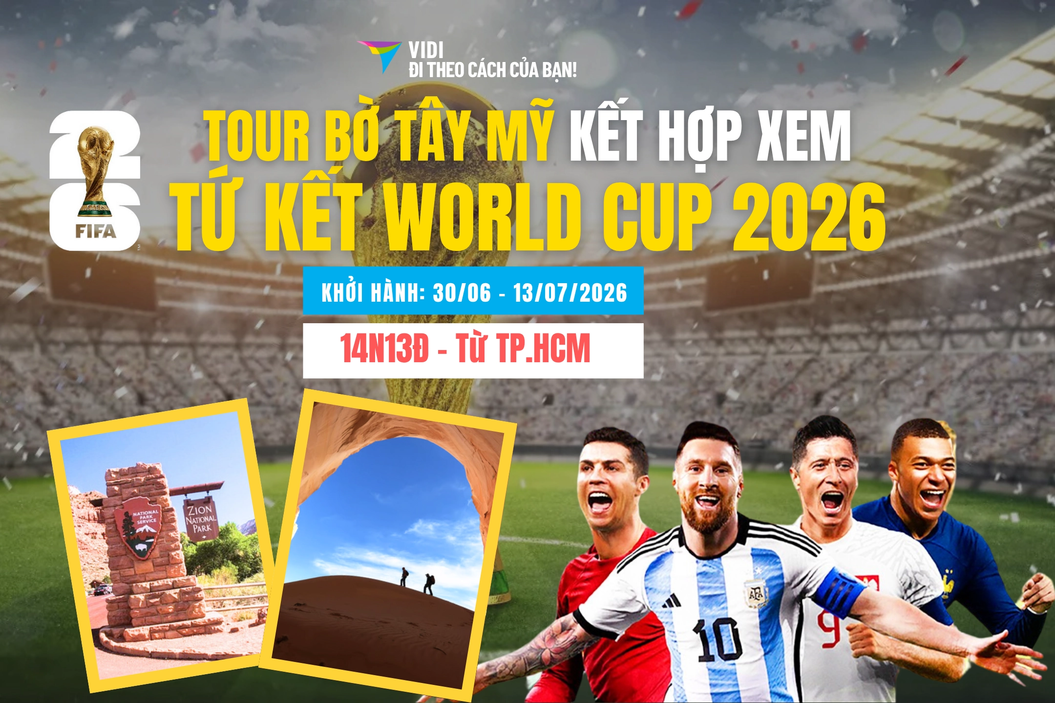 Du lịch Mỹ kết hợp xem World Cup 2026