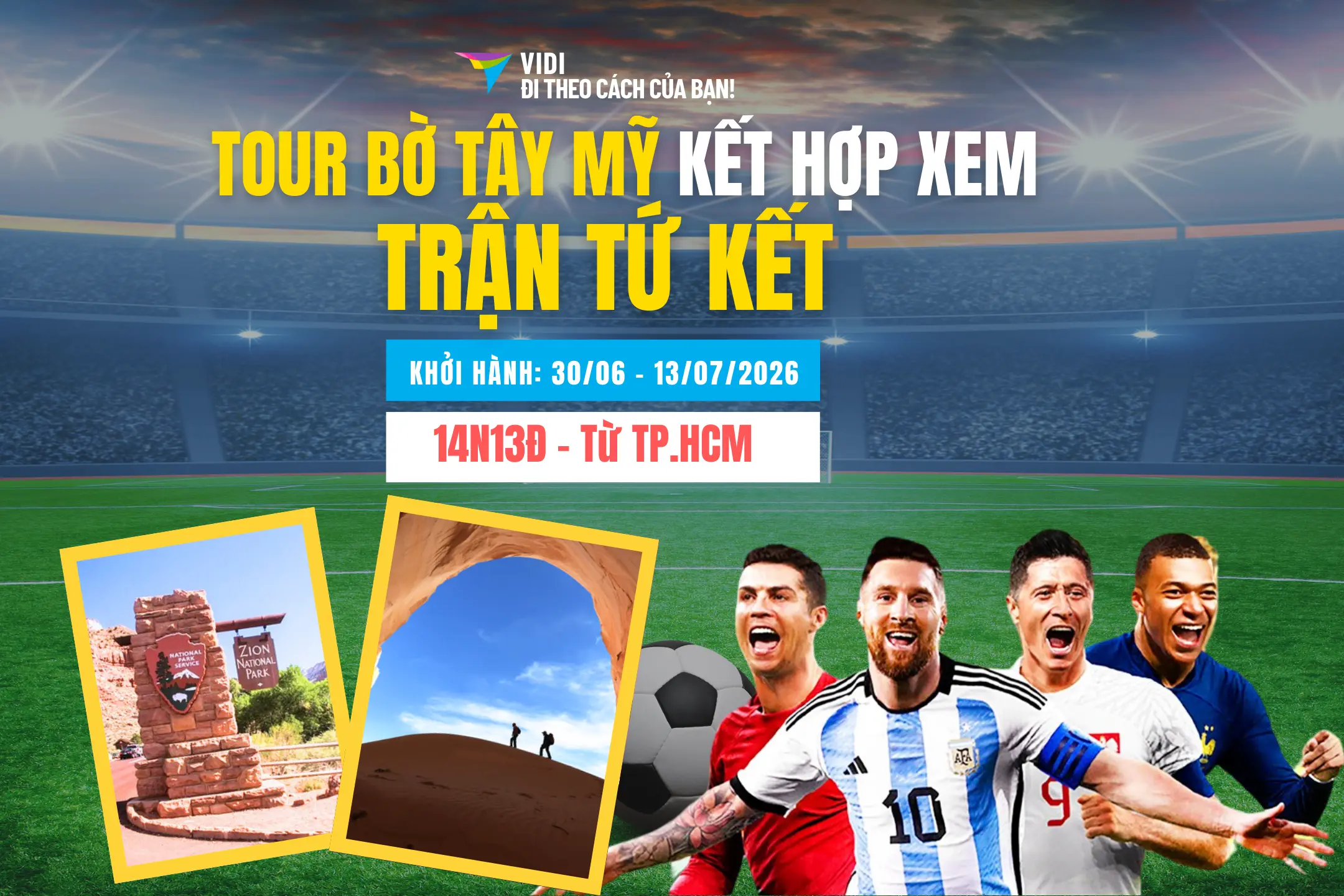 Du lịch Mỹ kết hợp xem World Cup 2026
