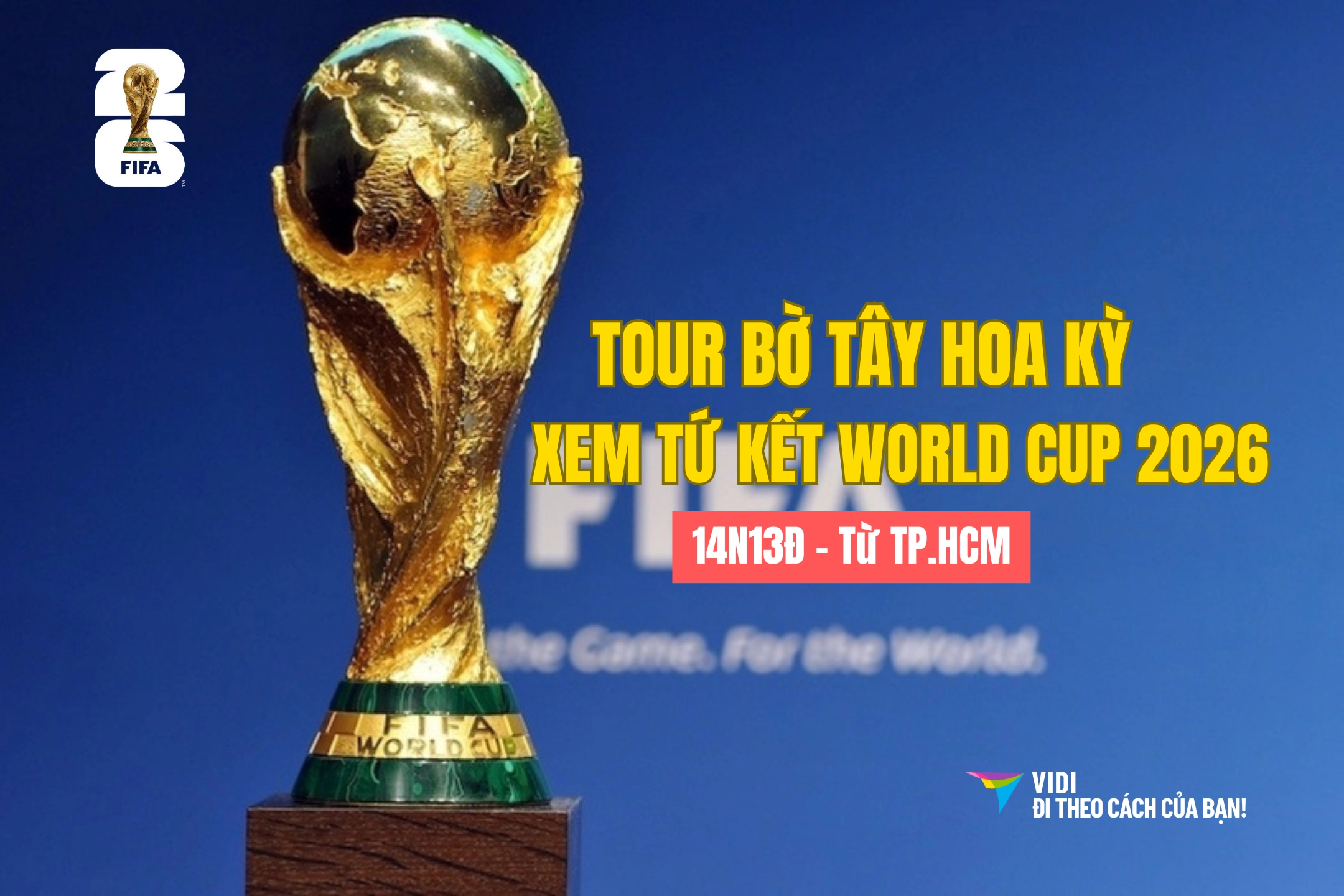 Tour Bờ Tây Hoa Kỳ (14N13Đ) + Xem Trận…