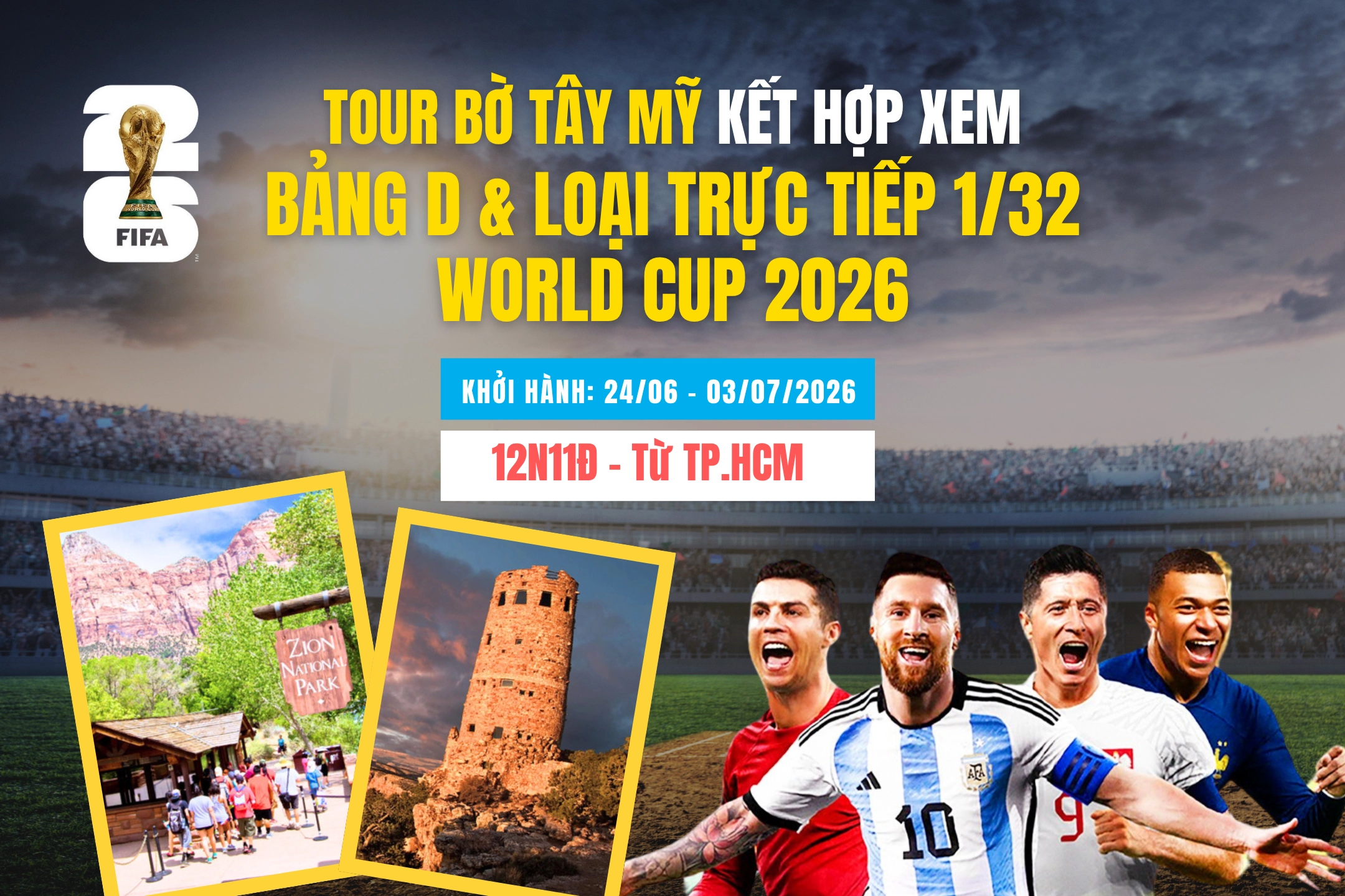 Du lịch Mỹ kết hợp xem World Cup 2026