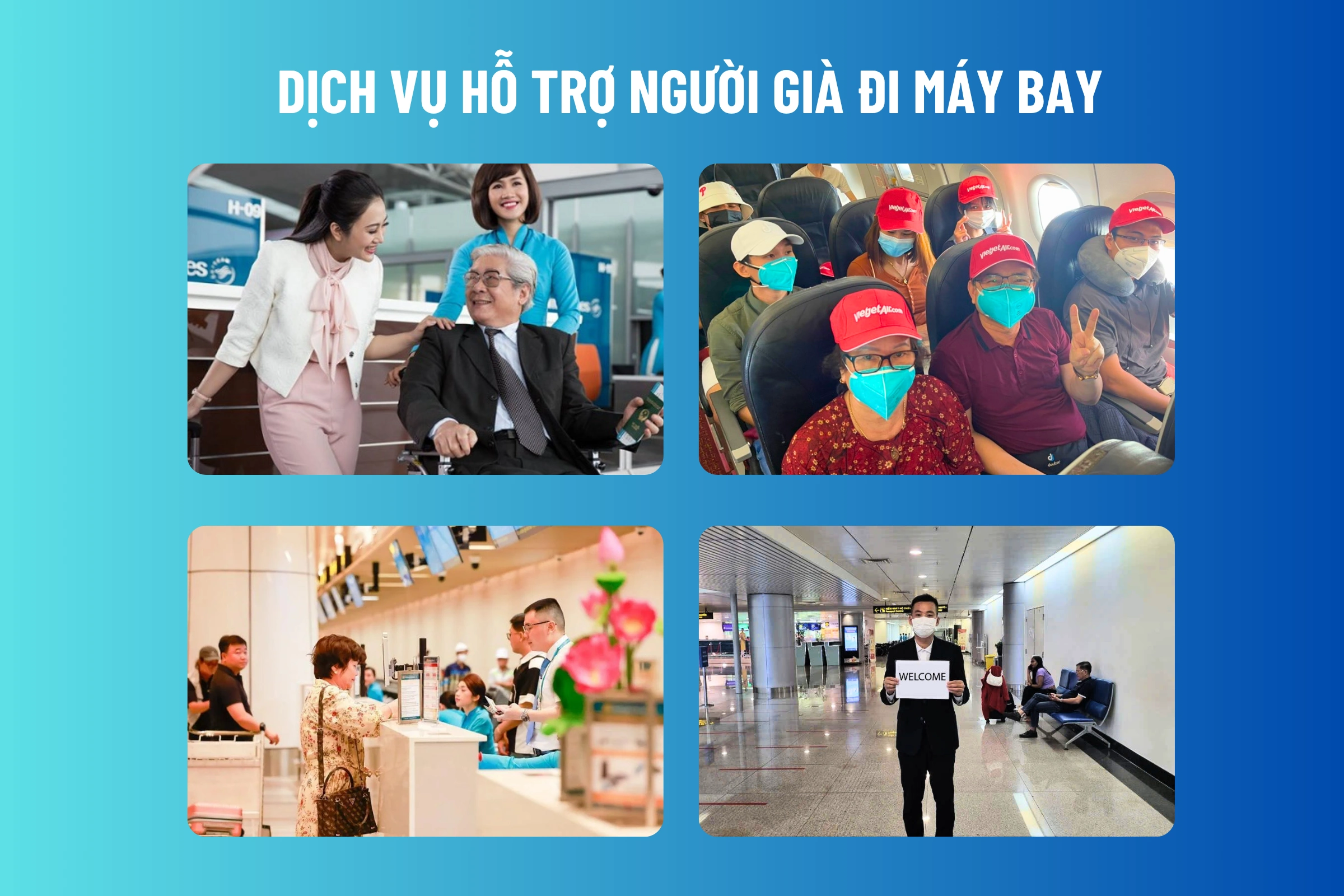 Dịch vụ hỗ trợ người già đi máy bay quốc tế