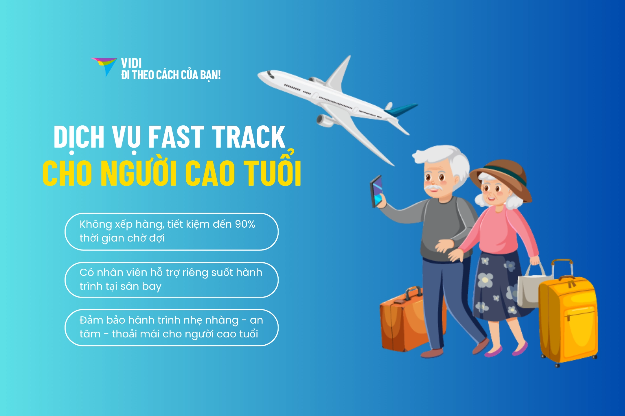 Dịch vụ hỗ trợ người già đi máy bay