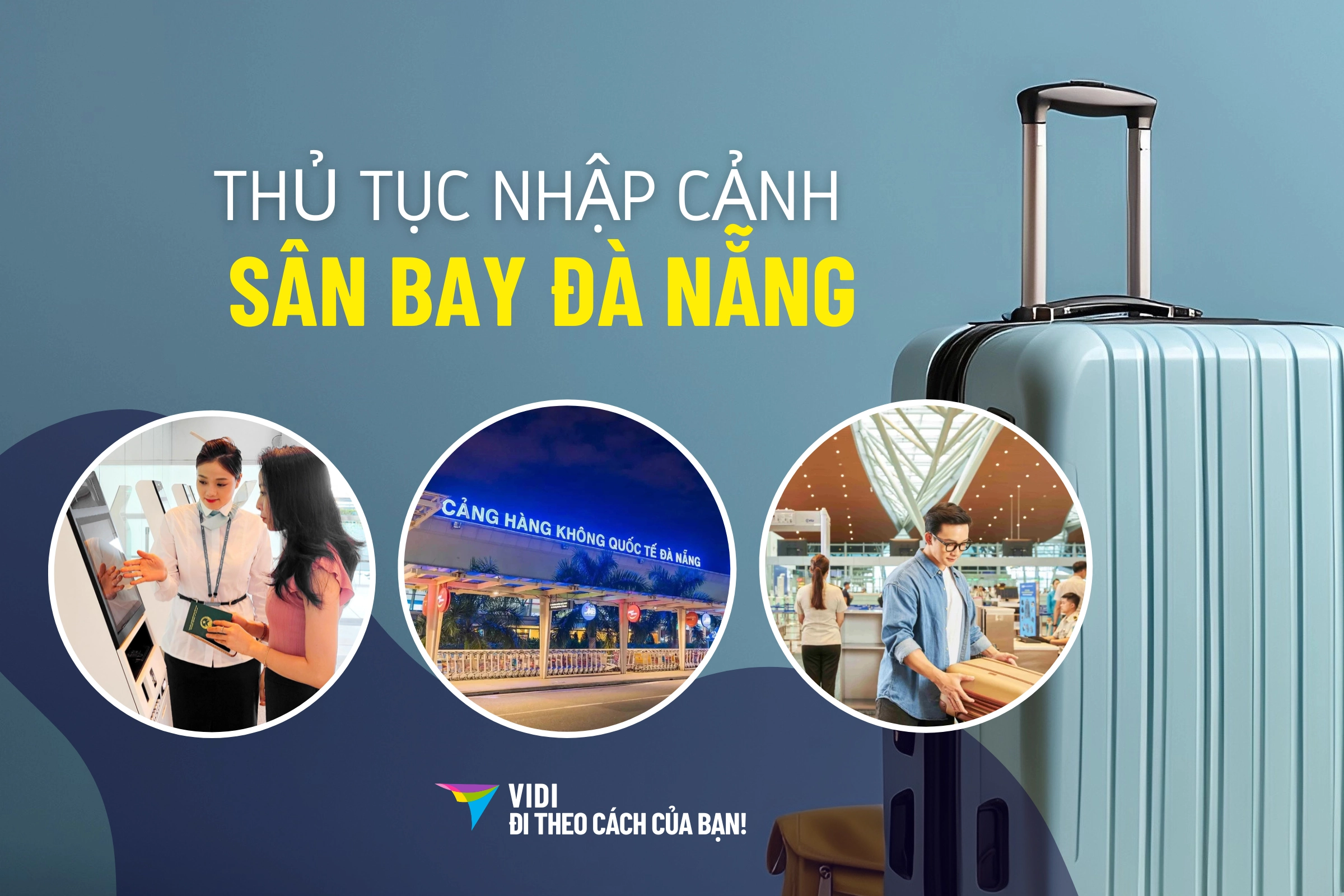 Thủ tục nhập cảnh sân bay Đà Nẵng