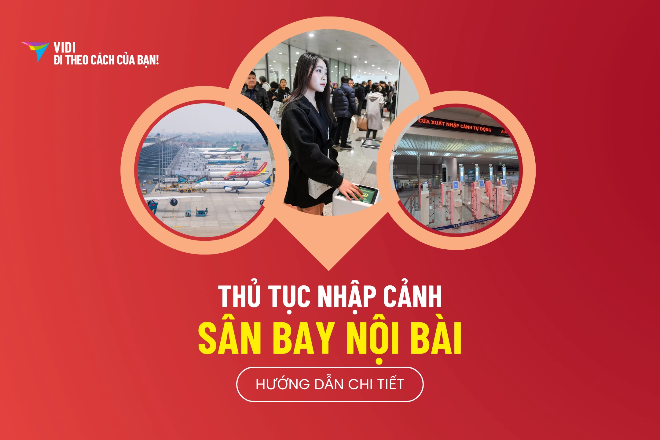Thủ tục nhập cảnh tại sân bay Nội Bài 