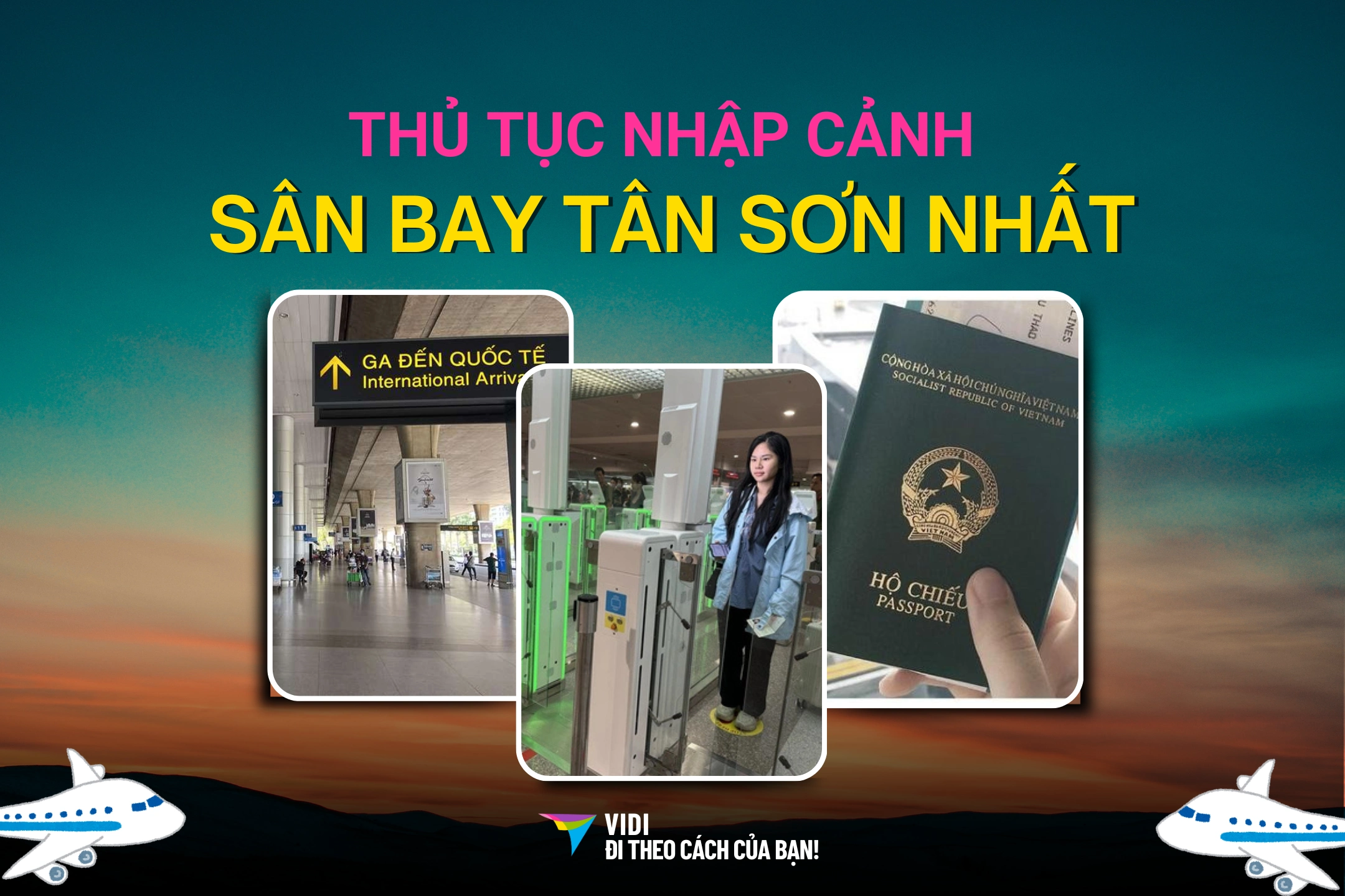 chi tiết thủ tục nhập cảnh tại sân bay Tân Sơn Nhất 