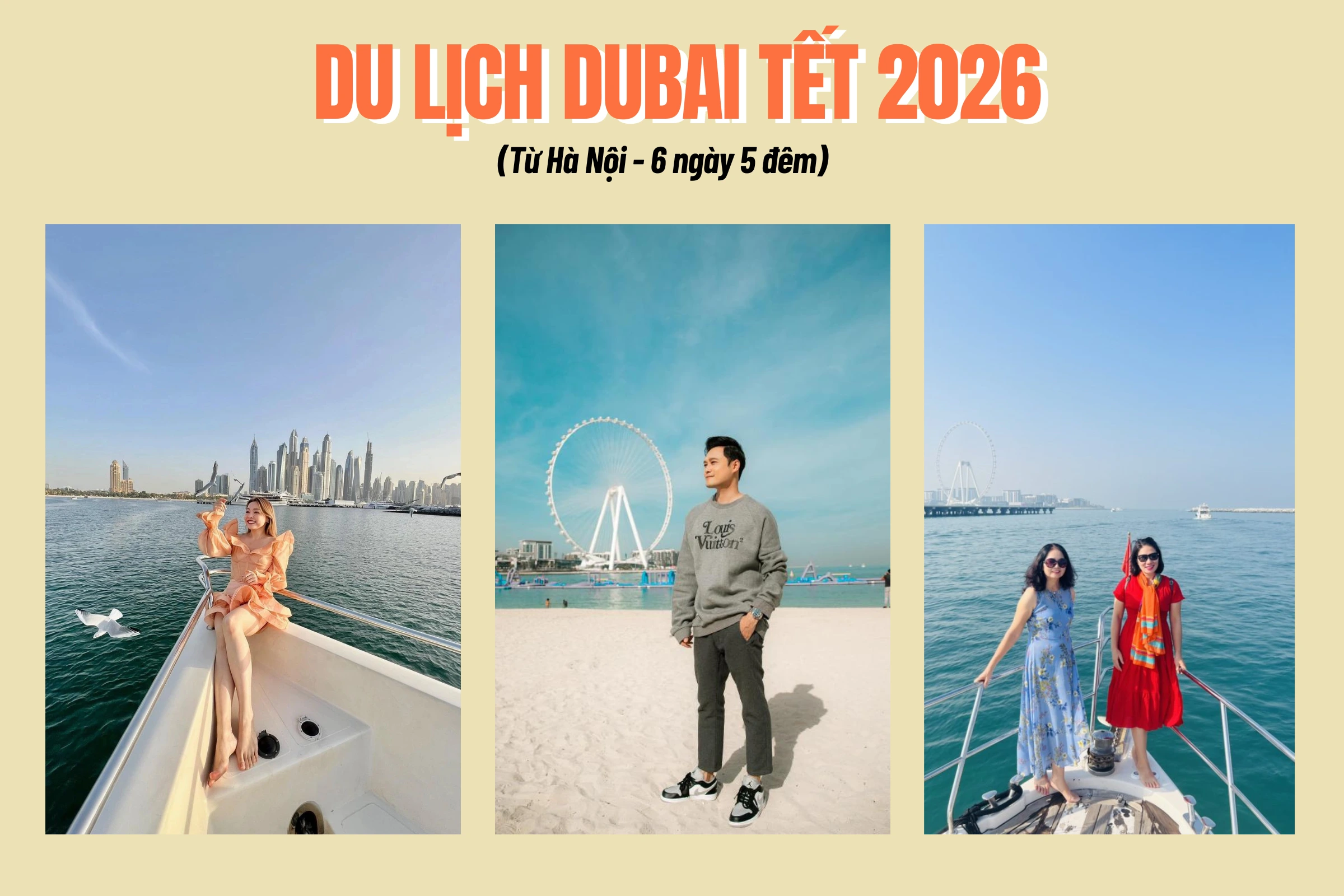 Tour Dubai Tết 2026 6 ngày 5 đêm khởi hành Mùng 1 Tết từ Hà Nội