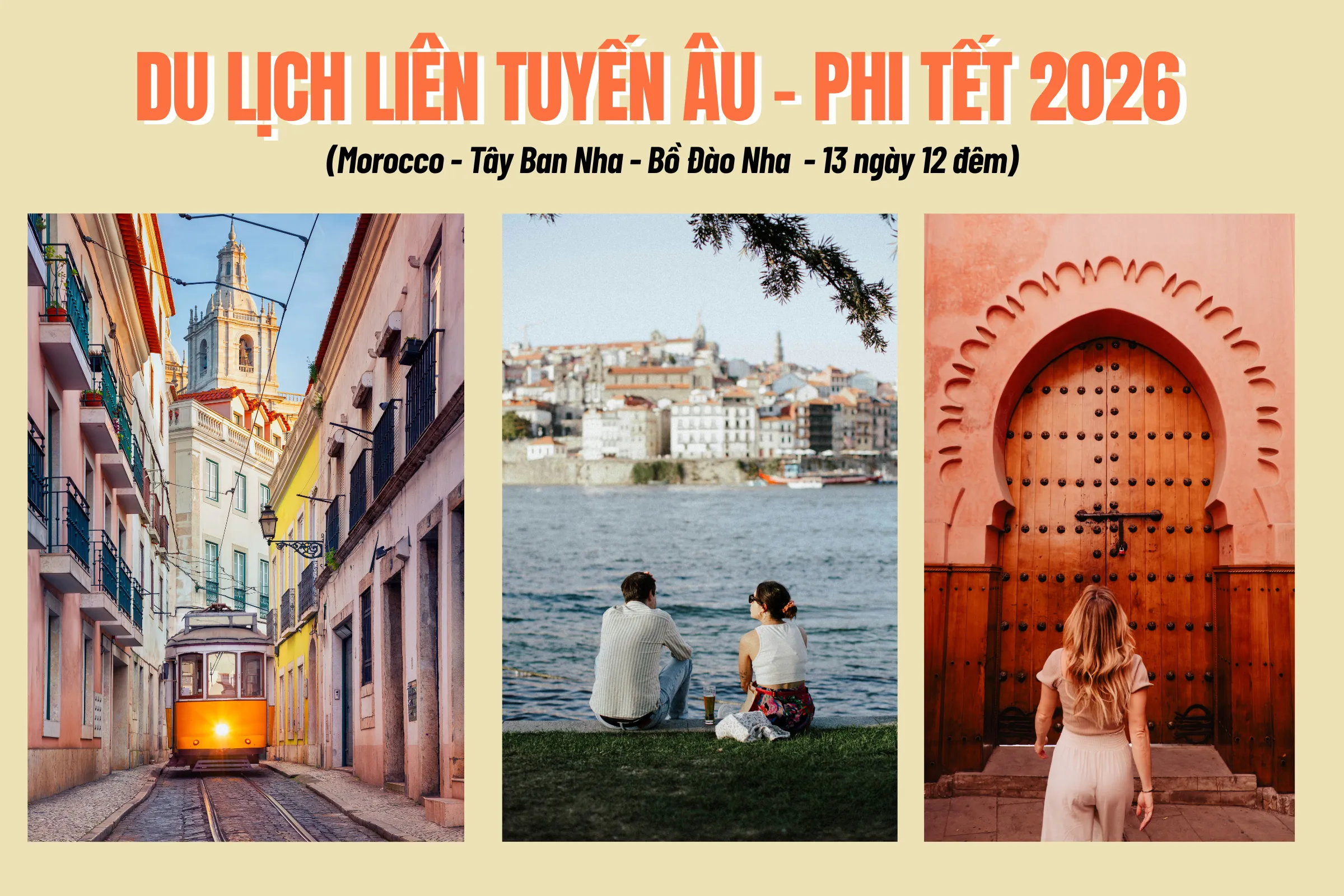 Tour Tết 2026: Maroc – Bồ Đào Nha – Tây Ban Nha (13 ngày 12 đêm)