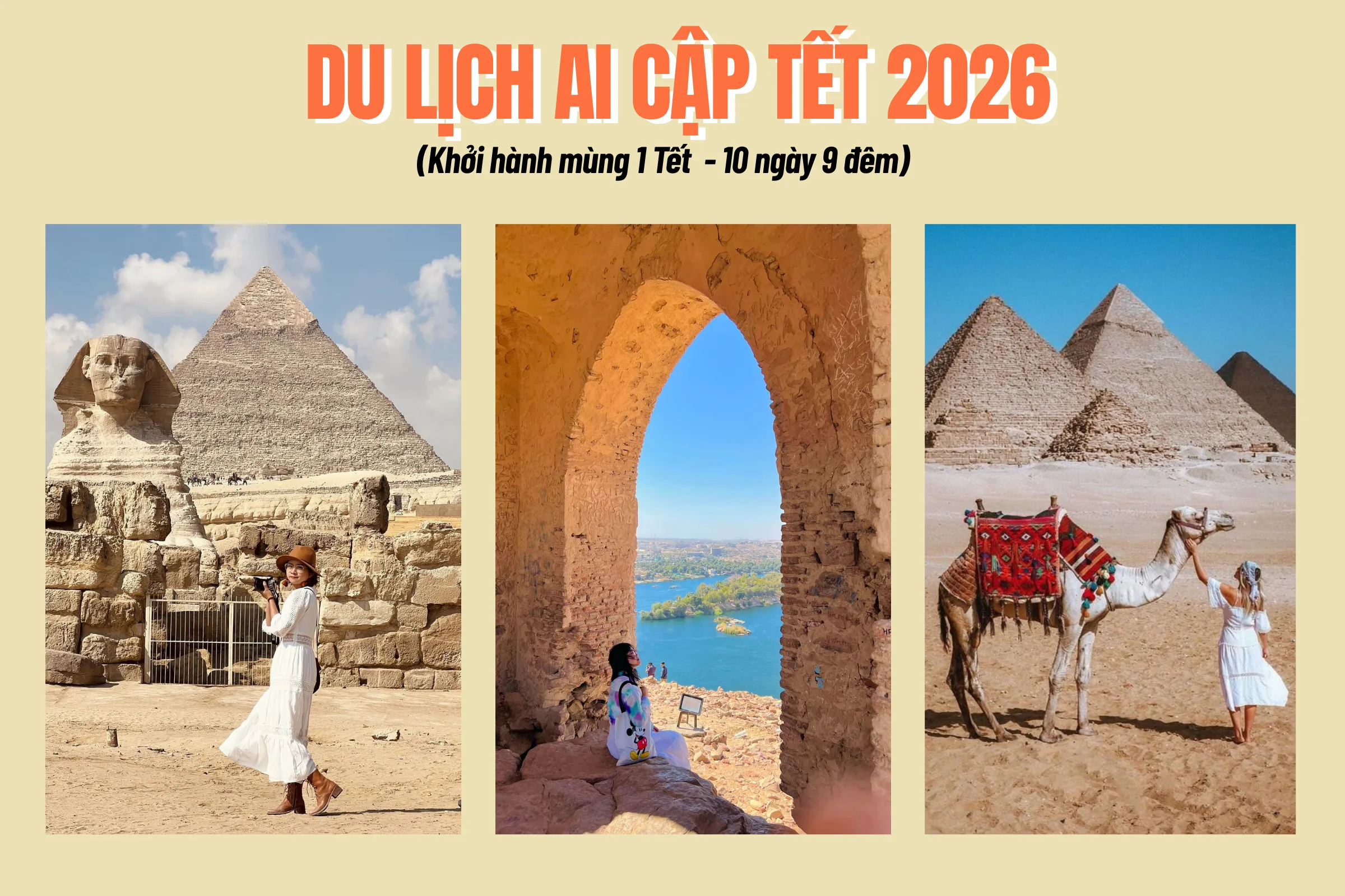 Tour Ai Cập Tết 2026 (10N9Đ): Cairo - Alexandria - Sa Mạc Trắng - Luxor - Hurghada