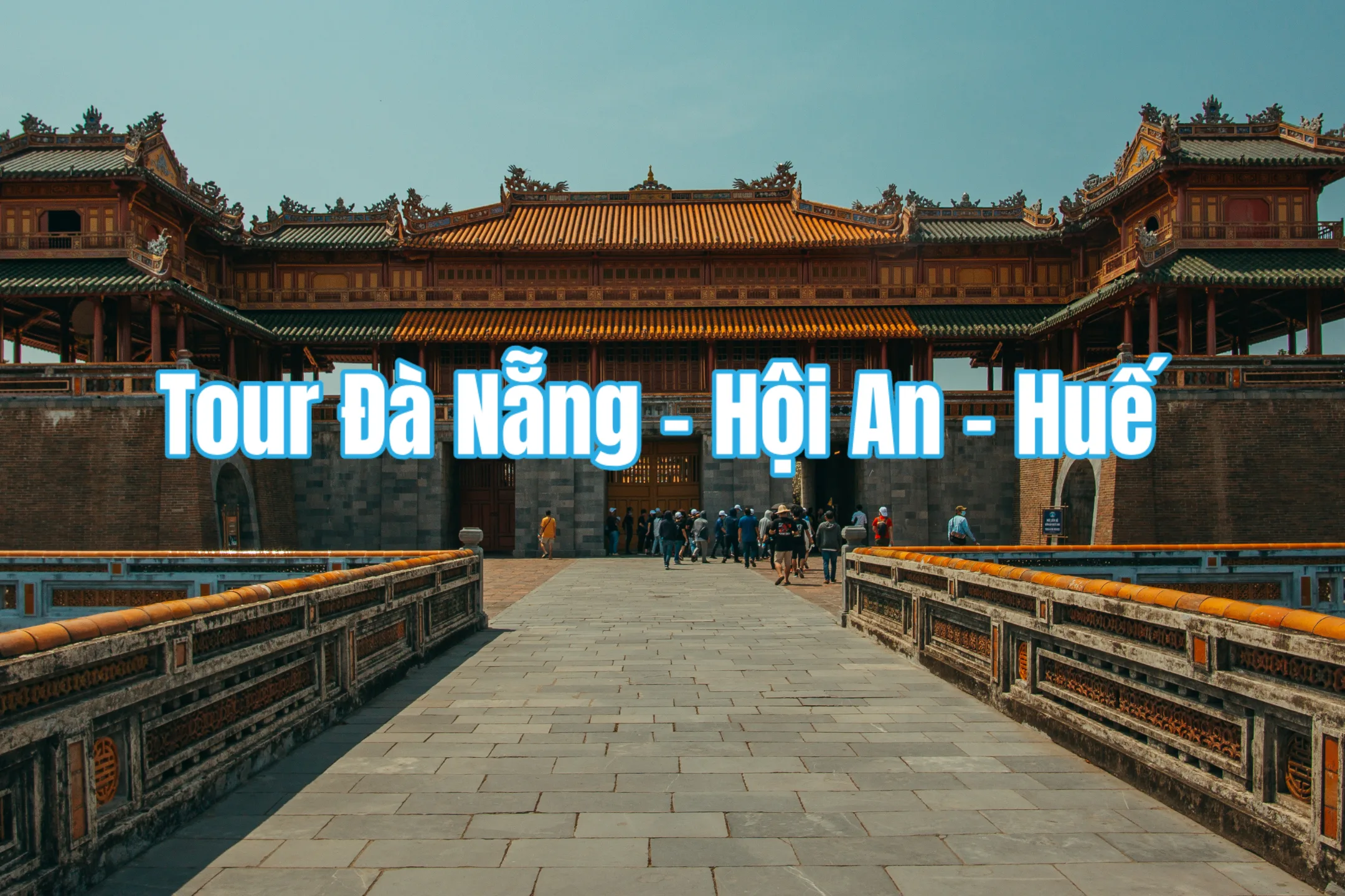 Tour Đà Nẵng - Hội An - Huế 4 ngày 3 đêm, Bay Vietnam Airlines