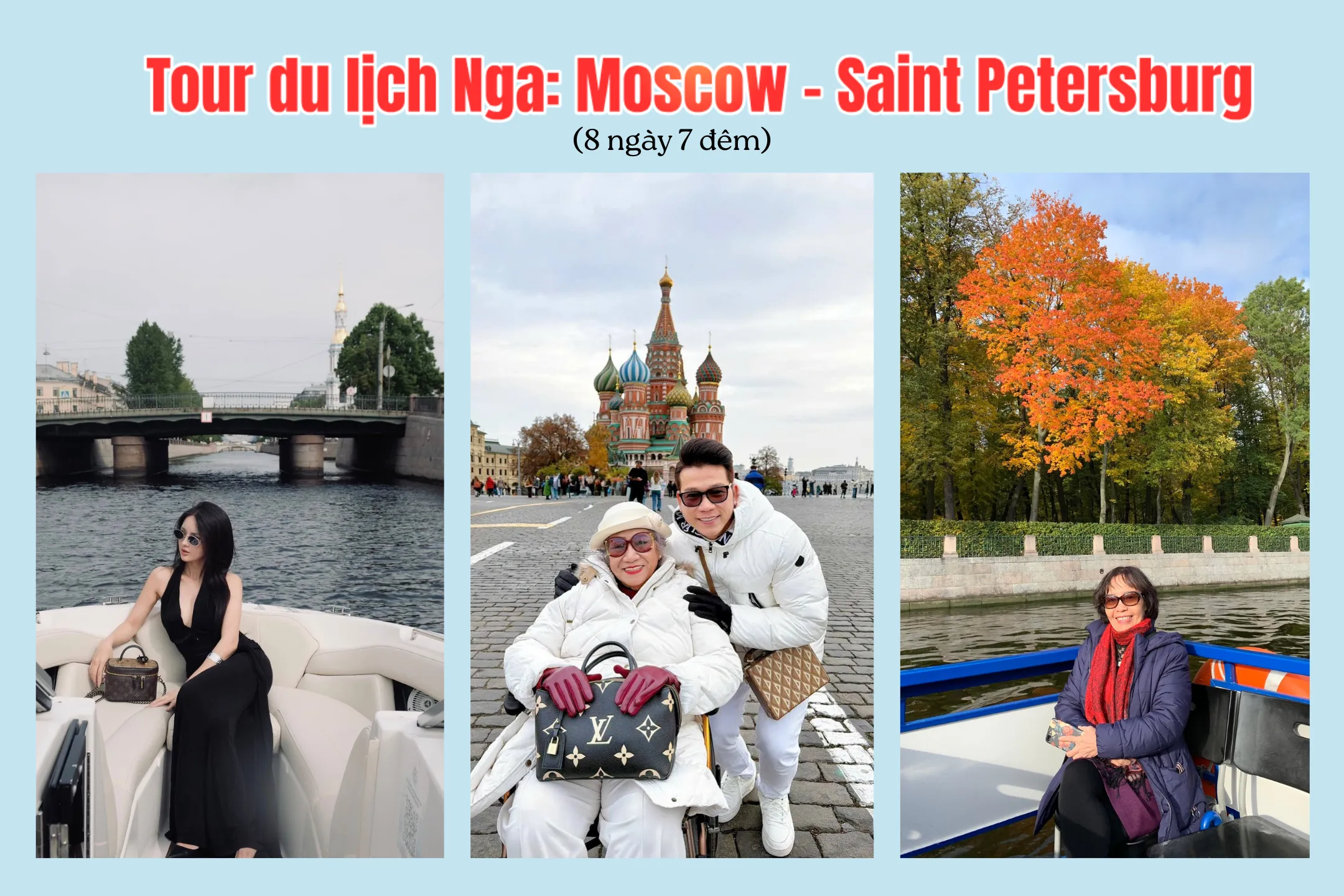 Tour Nga 8 ngày 7 đêm