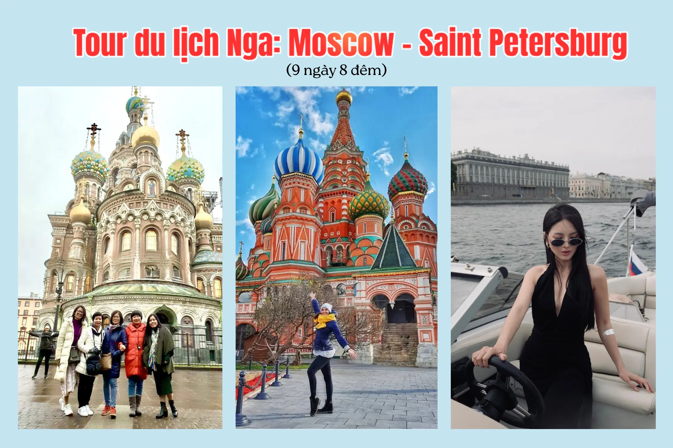 Tour Nga 9 ngày 8 đêm