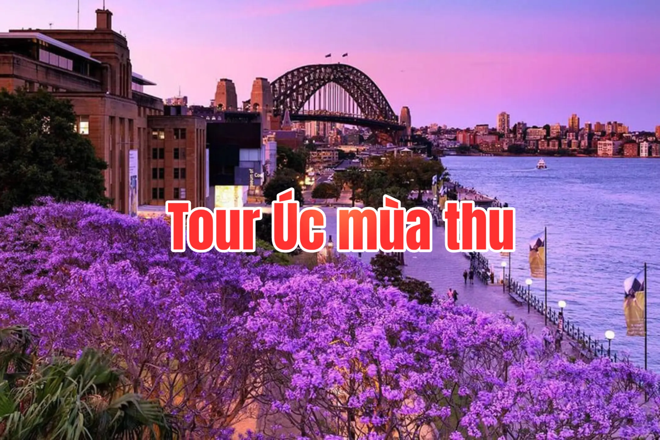 Tour Úc mùa thu 7 ngày 6 đêm: Sydney&hellip;
