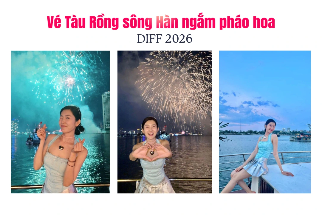 Vé tàu rồng sông Hàn xem pháo hoa Đà Nẵng
